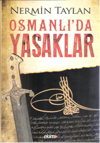 Osmanlıda Yasaklar