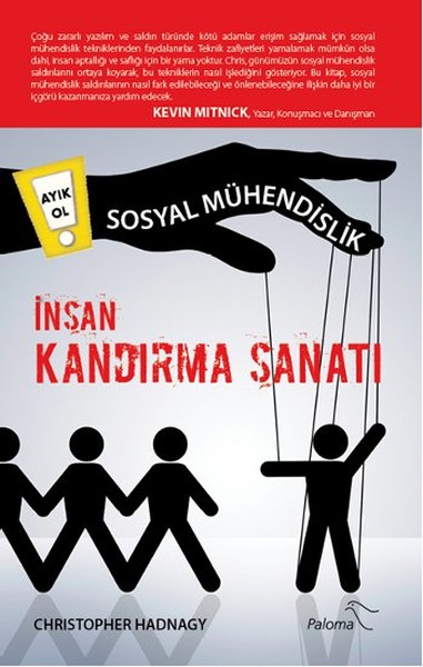 Sosyal Mühendislik  İnsan Kandırma Sanatı