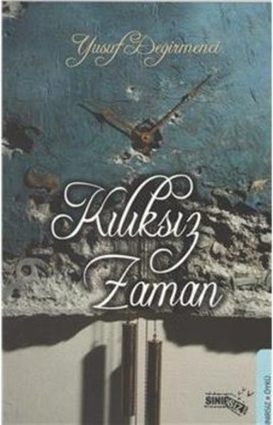 Kılıksız Zaman