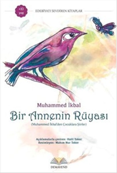 Bir Annenin Rüyası  Muhammed İkbalden Çocuklara Şiirler