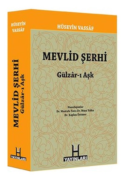 Mevlid Şerhi  Gülzarı Aşk