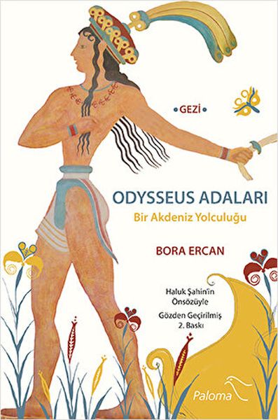 Odysseus Adaları Bir Akdeniz Yolculuğu