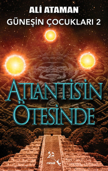 Güneşin Çocukları 2  Atlantisin Ötesinde