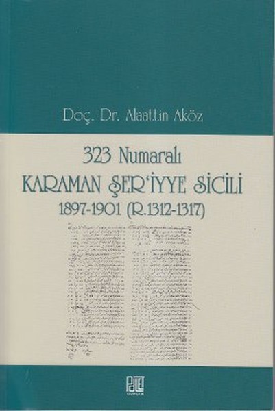 323 Numaralı Karaman Şeriyye Sicili 18971901 R13121317