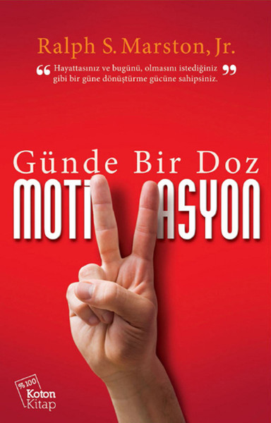 Günde Bir Doz Motivasyon