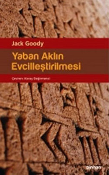 Yaban Aklın Evcilleştirilmesi