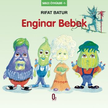 Enginar Bebek  Sebze Öyküleri 1