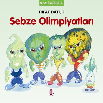 Sebze Öyküleri 3 Sebze Olimpiyatları