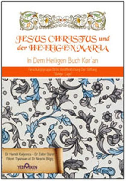 Jesus Cihristus und der Heiligen Maria  Kuranda Hz İsa ve Hz Meryem