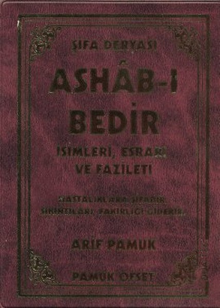 Şifa Deryası Ashabı Bedir