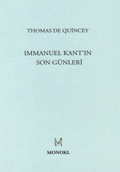 Immanuel Kantın Son Günleri