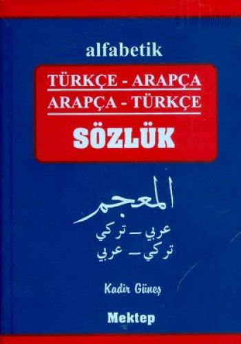 Alfabetik TürkçeArapça  ArapçaTürkçe Sözlük Plastik Kapak