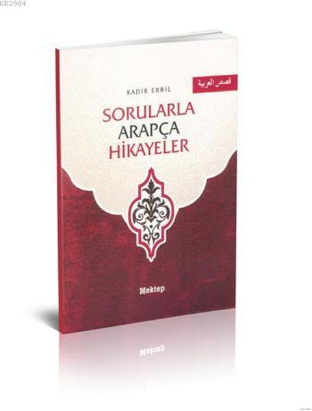 Sorularla Arapça Hikayeler