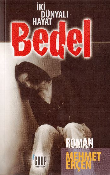 Bedel  İki Dünyalı Hayat