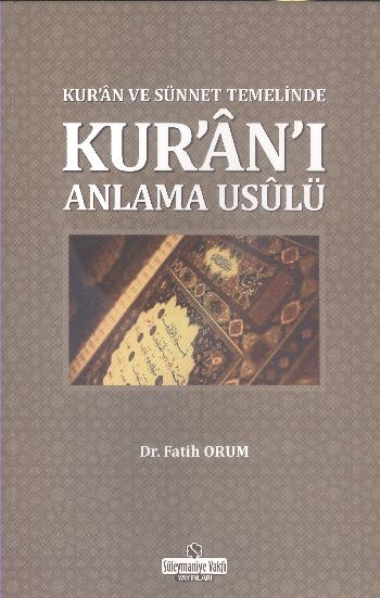 Kuranı Anlama Usulü