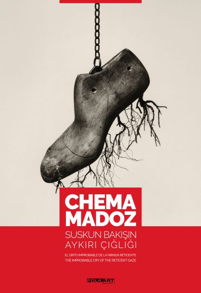 Chema Madoz  Suskun Bakışın Aykırı Çığlığı Ciltli