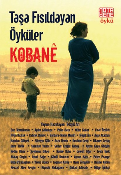 Taşa Fısıldayan Öyküler  Kobane