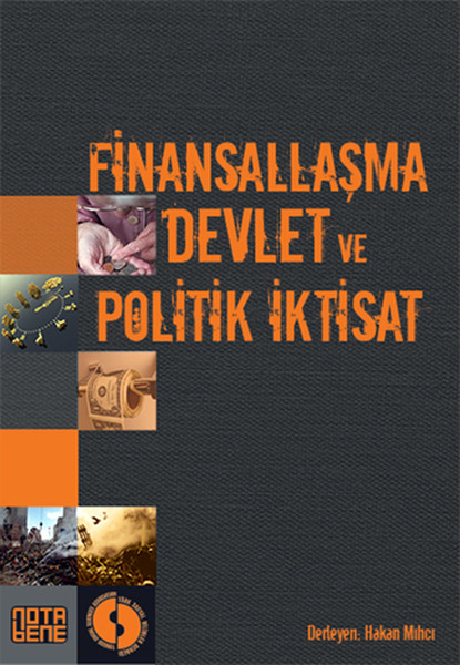 Finansallaşma Devlet ve Politik İktisat