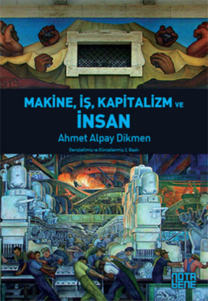 Makine İş Kapitalizm ve İnsan