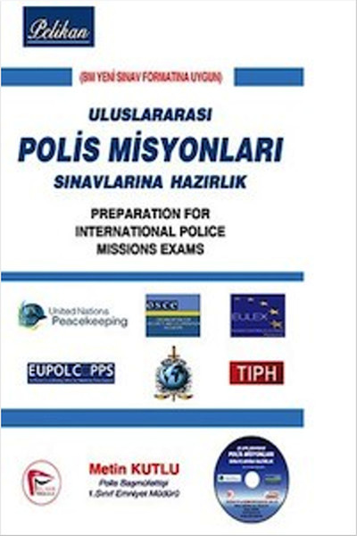 Pelikan Uluslararası Polis Misyonları Sınavlara Hazırlık