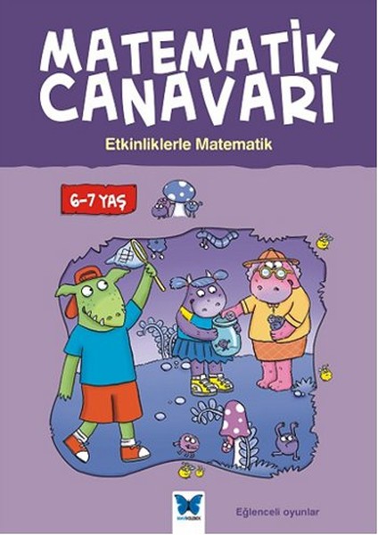 Matematik Canavarı  Etkinliklerle Matematik