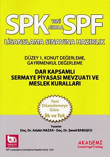 SPKSPF Dar Kapsamlı Sermaye Piyasası Mevzuatı ve Meslek Kuralları