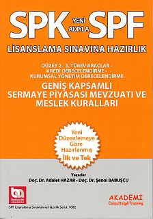 SPKSPF Geniş Kapsamlı Sermaye Piyasası Mevzuatı ve Meslek Kuralları