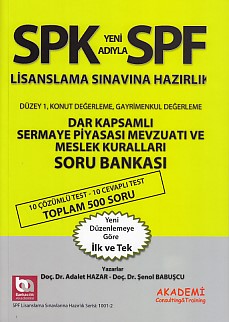 SPKSPF Dar Kapsamlı Sermaye Piyasası Mevzuatı ve Meslek Kuralları Soru Bankası