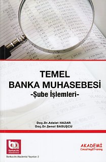 Temel Banka Muhasebesi  Şube İşlemleri