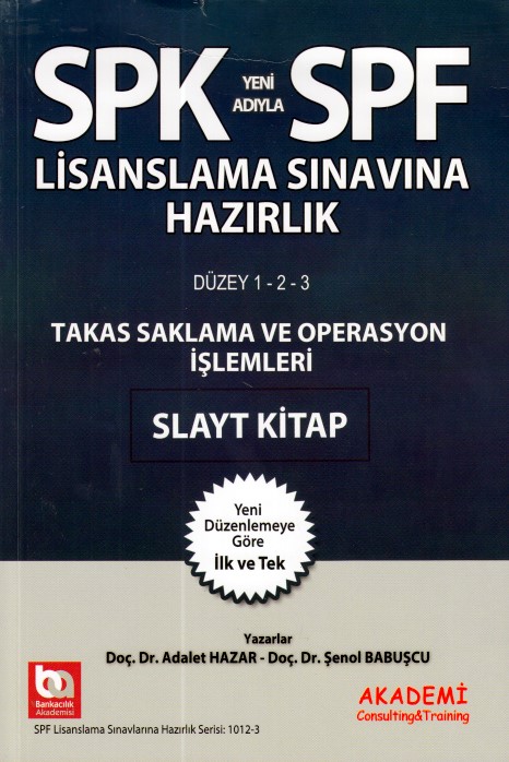 SPKSPF Takas Saklama ve Operasyon İşlemleri Slayt Kitap