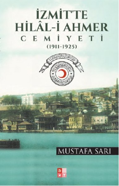 İzmitte Hilali Ahmer Cemiyeti