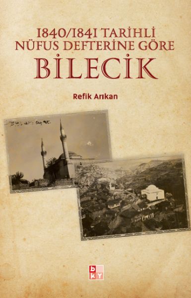 18401841 Tarihli Nüfus Defterine Göre Bilecik