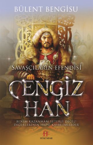 Savaşçıların Efendisi  Cengiz Han