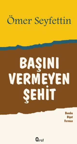 Başını Vermeyen Şehit