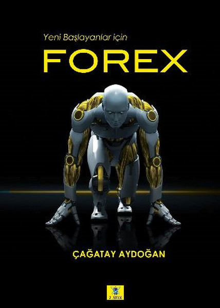 Forex  Yeni Başlayanlar İçin