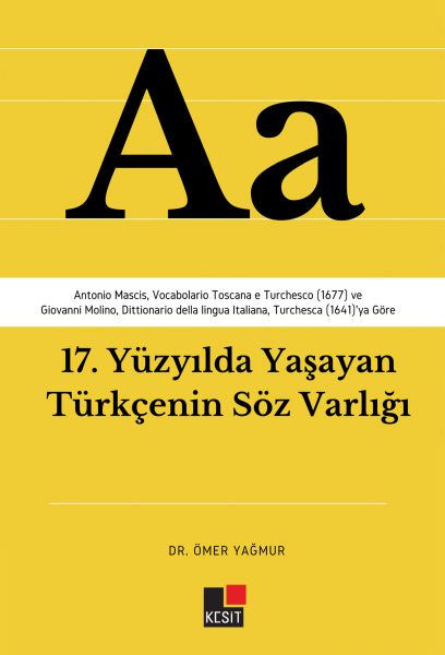 17 Yüzyılda Yaşayan Türkçenin Söz Varlığı