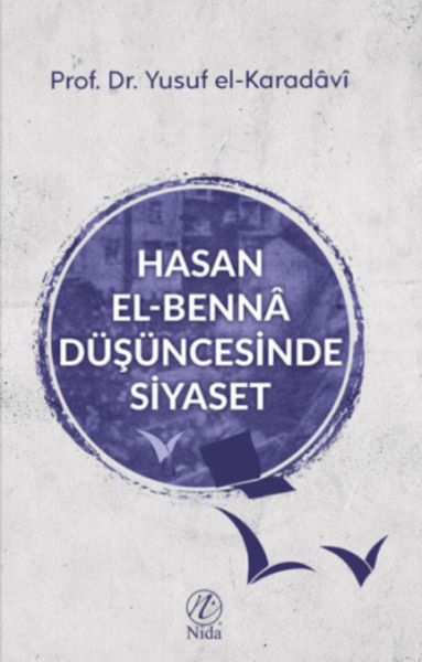 Hasan elBenna Düşüncesinde Siyaset