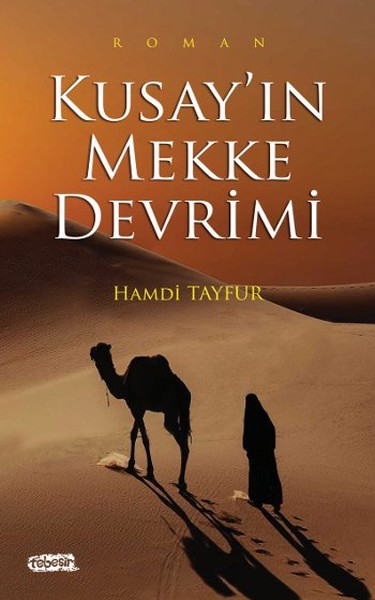 Kusayın Mekke Devrimi