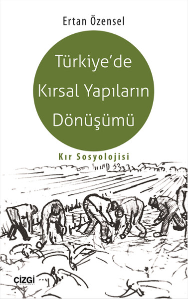 Türkiyede Kırsal Yapıların Dönüşümü  Kır Sosyolojisi