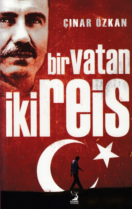 Bir Vatan İki Reis