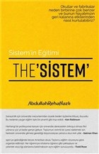 The Sistem  Sistemin Eğitimi