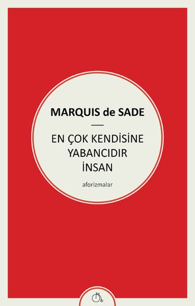 En Çok Kendisine Yabancıdır İnsan