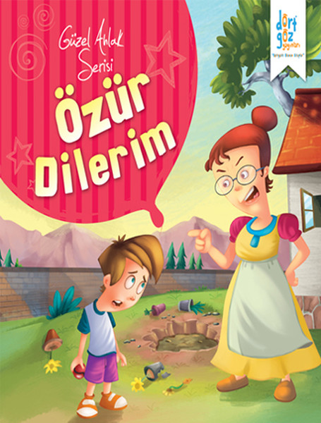 Güzel Ahlak Serisi  Özür Dilerim