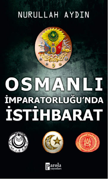 Osmanlı İmparatorluğunda İstihbarat