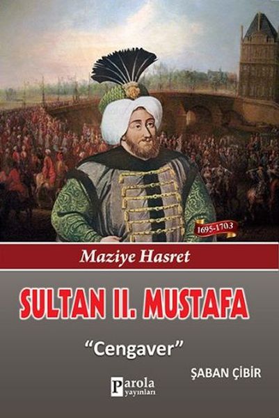 Sultan II Mustafa