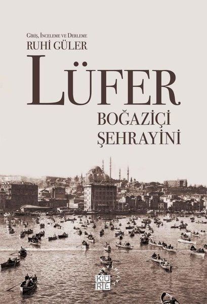 Lüfer Boğaziçi Şehrayini