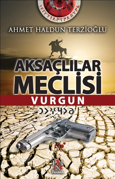 Aksaçlılar Meclisi  Vurgun