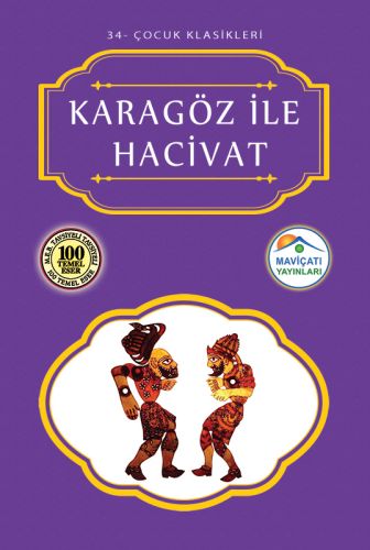 Çocuk Klasikleri 34  Karagöz ile Hacivat