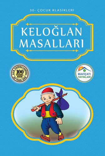 Çocuk Klasikleri 30  Keloğlan Masalları