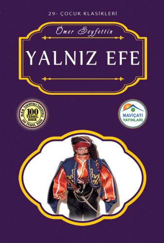 Çocuk Klasikleri 29  Yalnız Efe